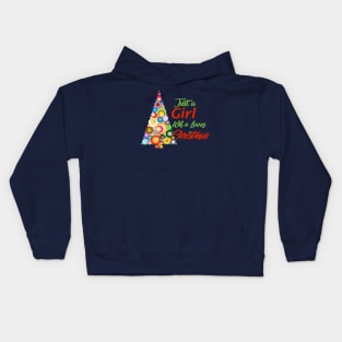 Just a girl who loves christmas Kids Hoodie